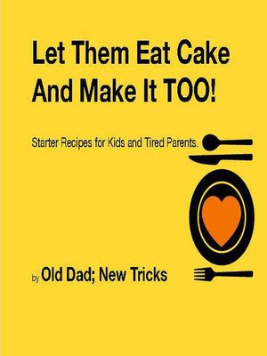 cover image of Let Them Eat Cake
